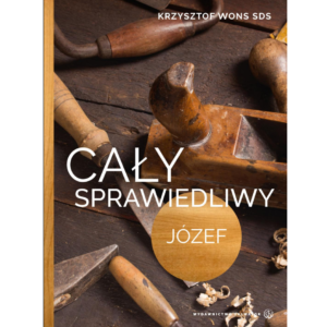 Cały Sprawiedliwy - ks. Krzysztof Wons