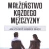 Małżeństwo Każdego Mężczyzny