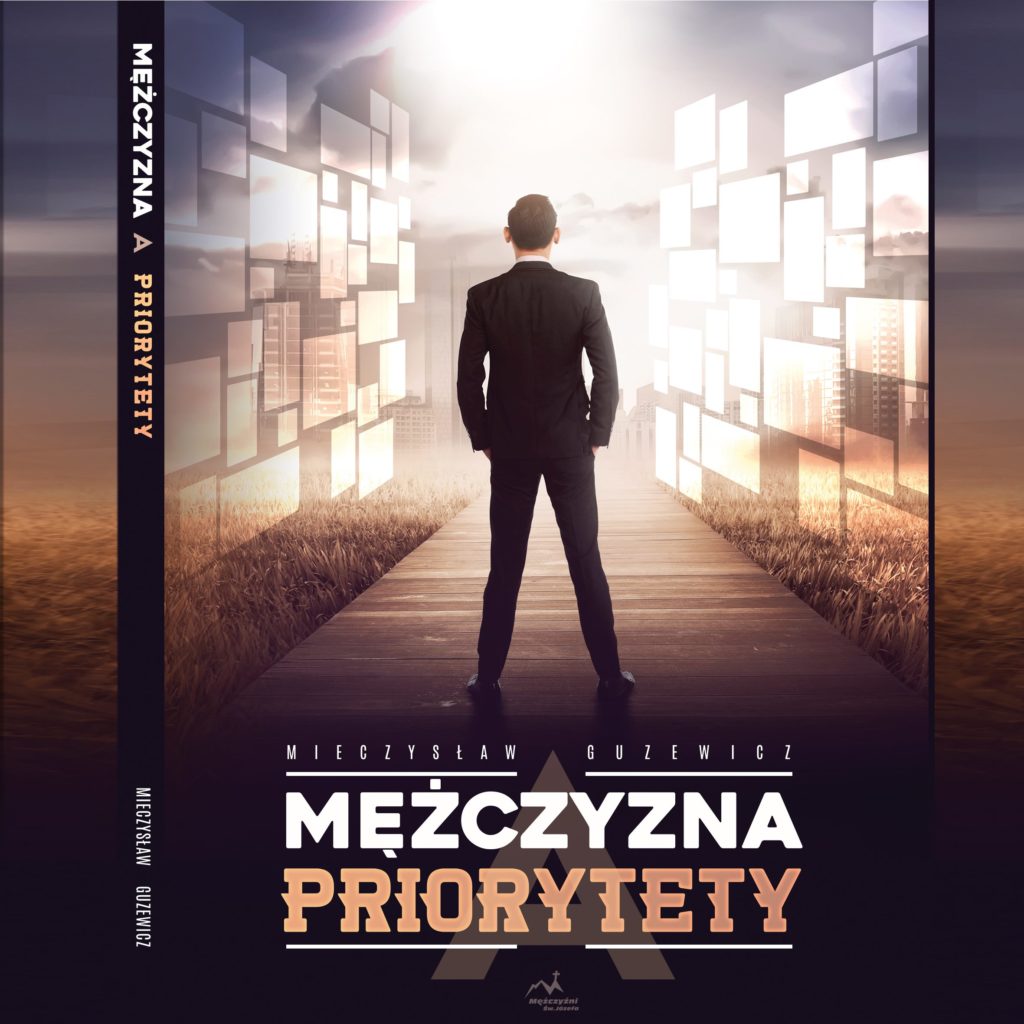 Mężczyzna a Priorytety - Mieczysław Guzewicz