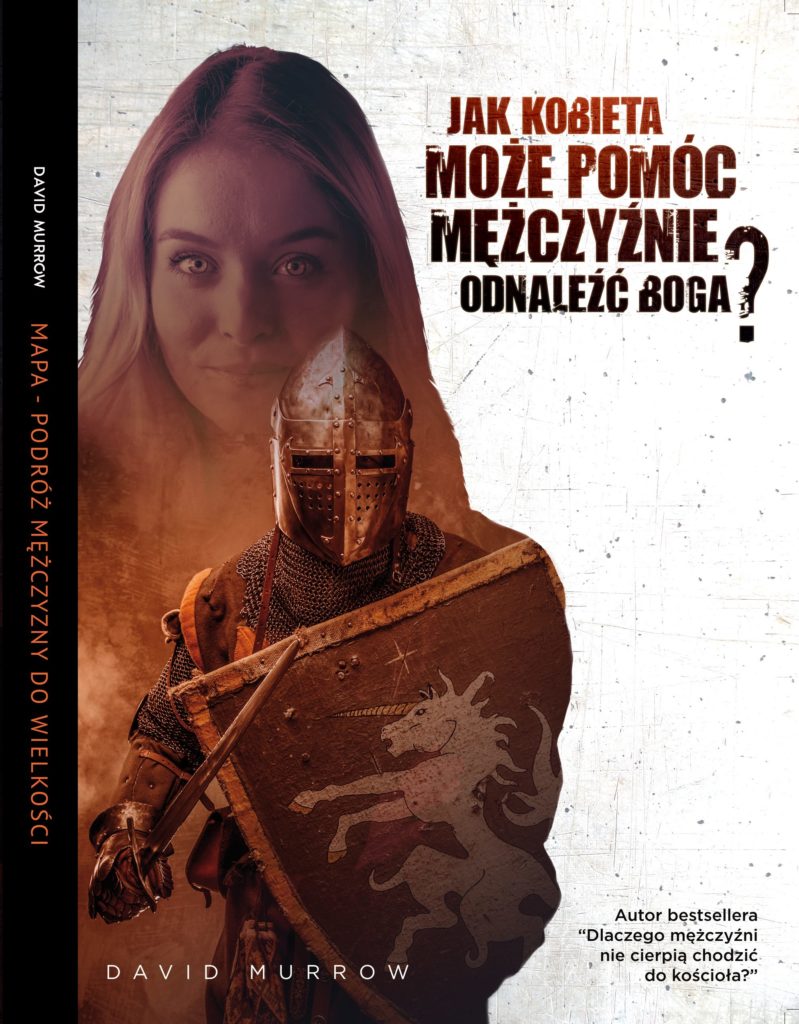 Jak kobieta może pomóc mężczyźnie odnaleźć Boga? - David Murrow - obrazek 3
