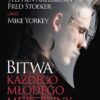 Bitwa każdego młodego mężczyzny - Stephen Arterburn, Fred Stoeker, Mike Yorkey - obrazek 3
