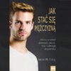 Jak stać się mężczyzną - Jason M. Craig
