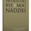 Moc nadziei - abp Grzegorz Ryś - obrazek 4